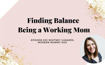 FINDING BALANCE BEING A WORKING MOM WITHOUT LOSING OUR MINDS | WHITNEY CASARES