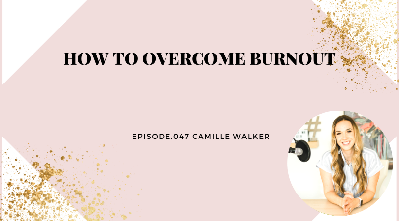HOW TO OVERCOME BURNOUT
