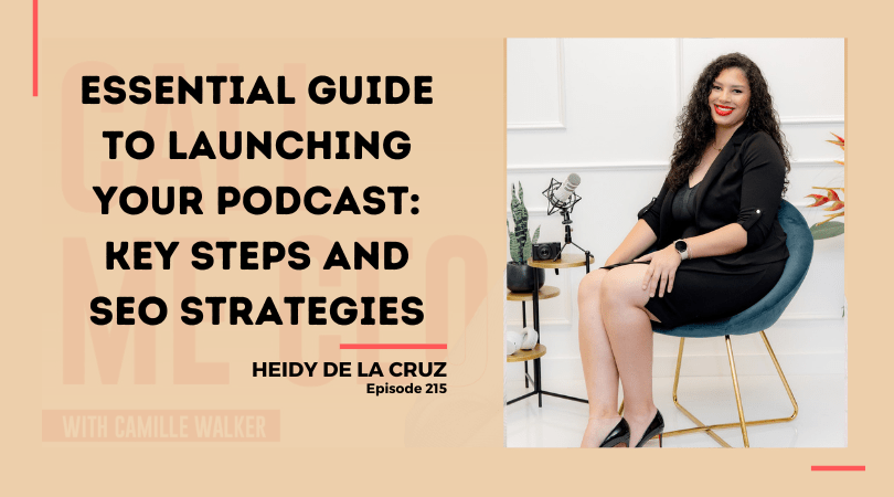 215: Essential Guide to Launching Your Podcast: Key Steps and SEO Strategies