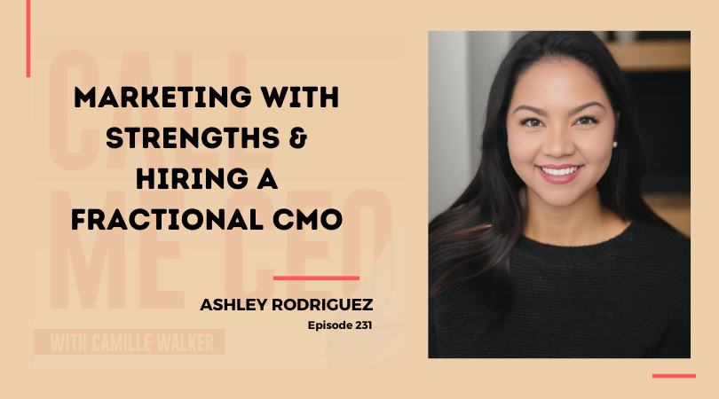 231:Marketing with Strengths & Hiring a Fractional CMO