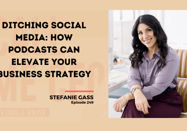249: Ditching Social Media: How Podcasts Can Elevate Your Business Strategy