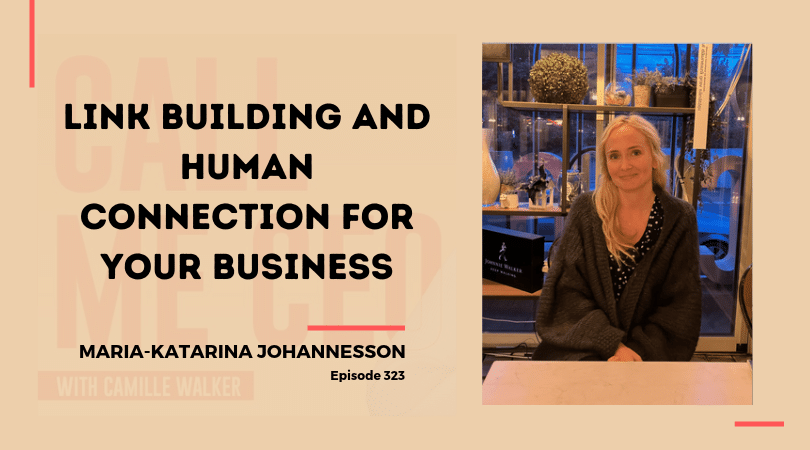 323: Link Building and Human Connection for Your Business